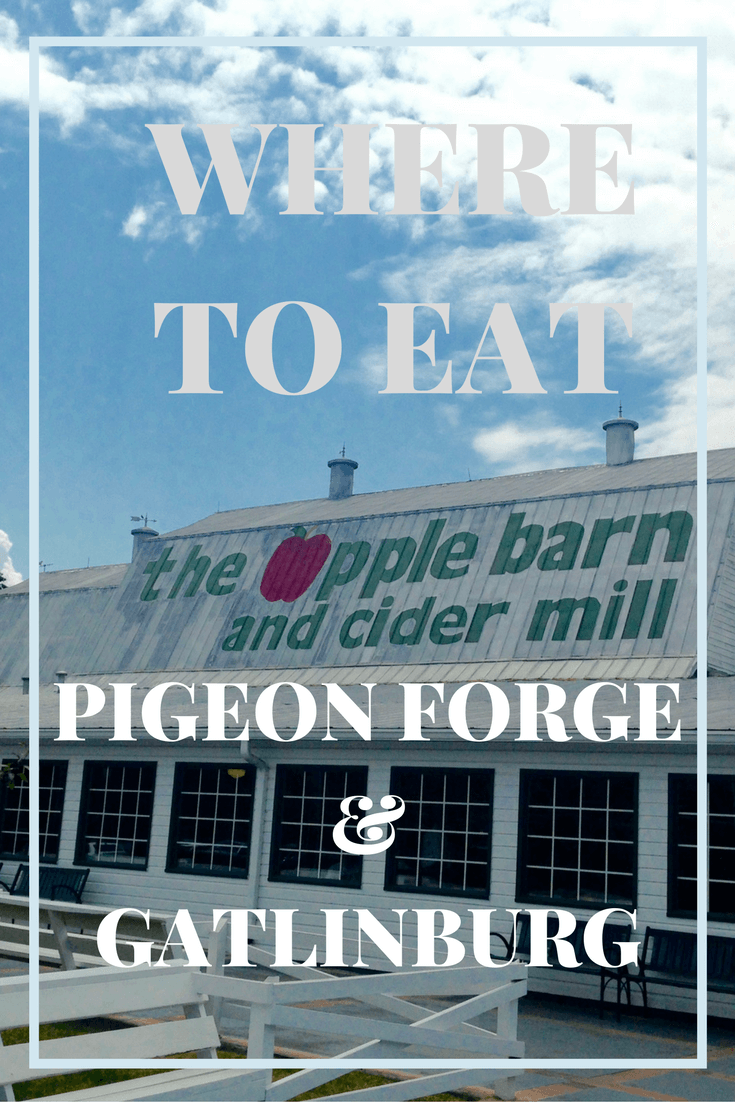 Best Places to Eat in Gatlinburg and Pigeon Forge