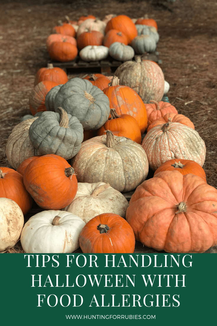 Picture of colorful pumpkins with the captions "Tips for Handling Halloween with Food Allergies" by www.huntingforrubies.com
